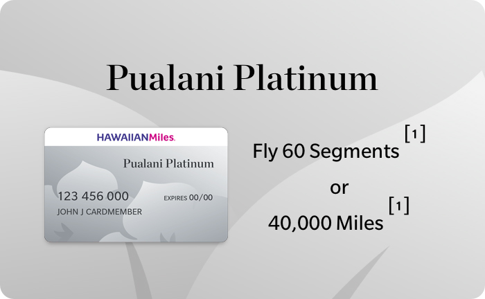 Pualani Platinum Card